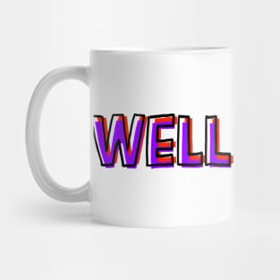 Well done Mug